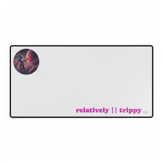 Relatively Trippy™ Cosmic Explorer Desk Mat!